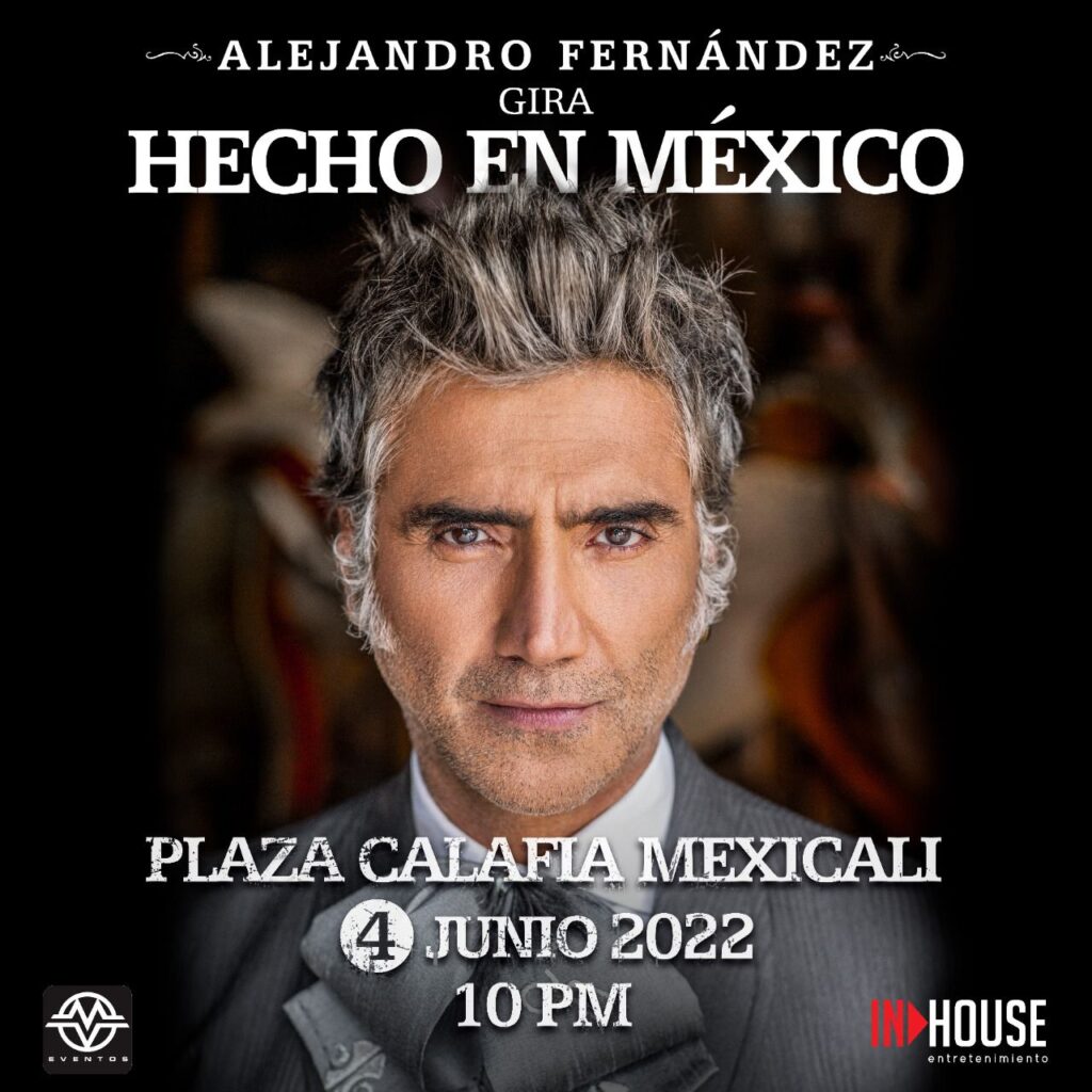 Llegará Alejandro Fernández a Tijuana Semanario ZETA