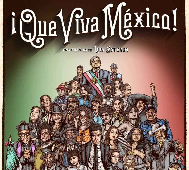 Llegará la sátira política “¡Que viva México!” a cines Semanario ZETA