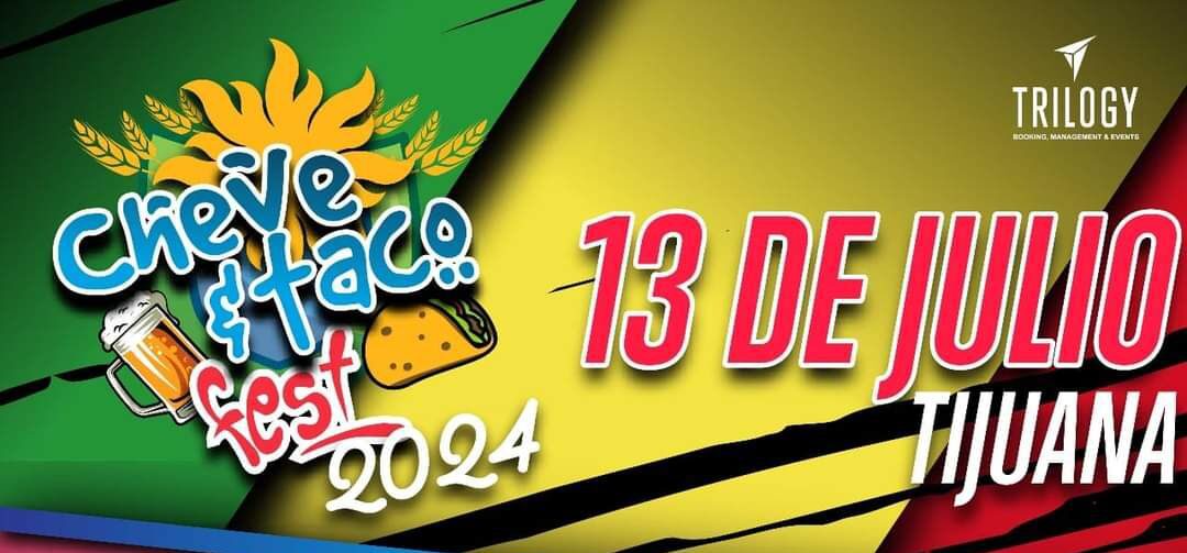 Cambian de sede “Cheve y Taco Fest” en su segunda edición Semanario ZETA